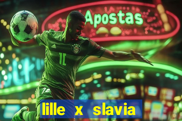 lille x slavia praga palpite